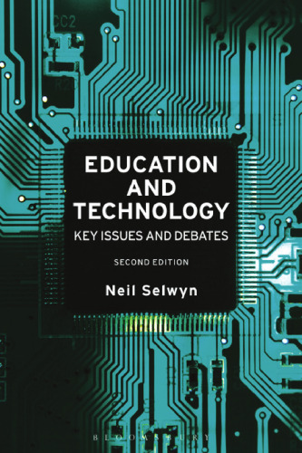 Education and Technology: Key Issues and Debates
