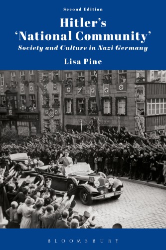 Hitler's 'national community': society and culture in Nazi Germany
