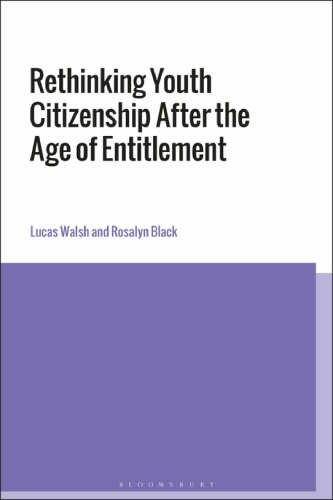 Rethinking Youth Citizenship after the Age of Entitlement