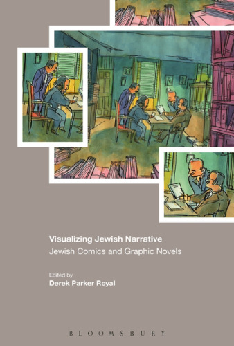 Visualizing Jewish Narrative: Jewish Comics and Graphic Novels