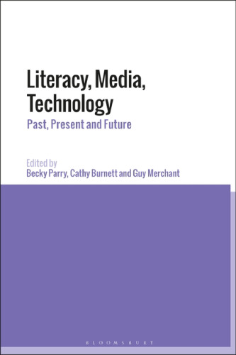 Literacy, Media, Technology: Past, Present and Future