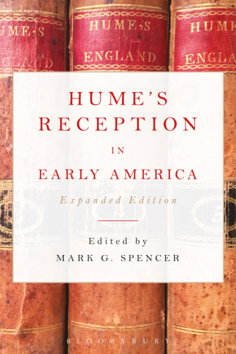 Hume’s Reception in Early America: Expanded Edition