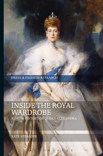 Inside The Royal Wardrobe: A dress history of Queen Alexandra
