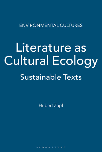 Literature as Cultural Ecology: Sustainable Texts