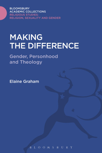 Making the Difference: Gender, Personhood and Theology