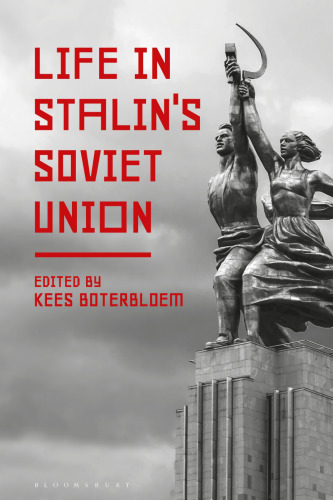 Life in Stalin’s Soviet Union