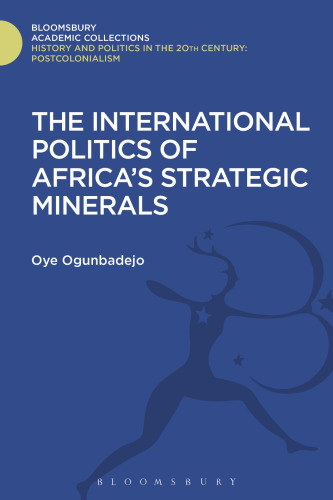 The International Politics of Africa’s Strategic Minerals