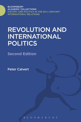 Revolution and International Politics: Second Edition