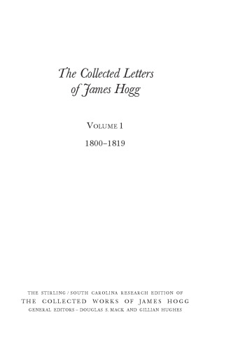 The Collected Letters of James Hogg, Volume 1, 1800-1819