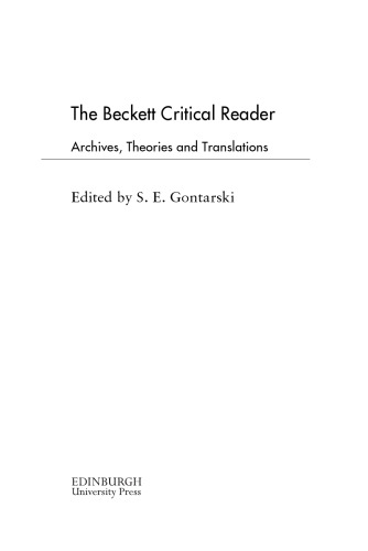 The Beckett Critical Reader: Archives, Theories and Translations