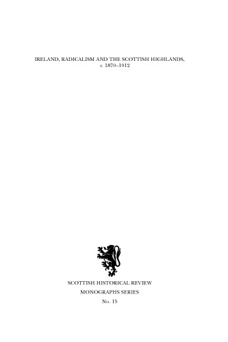 Ireland, Radicalism, and the Scottish Highlands, c.1870-1912