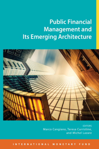 Public financial management and its emerging architecture