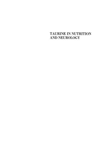 Taurine in Nutrition and Neurology