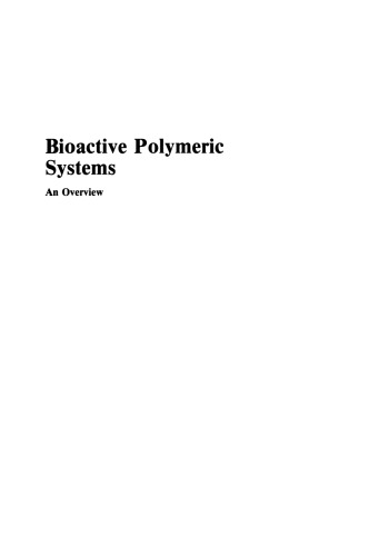 Bioactive Polymeric Systems: An Overview