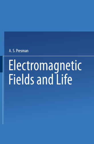 Electromagnetic Fields and Life
