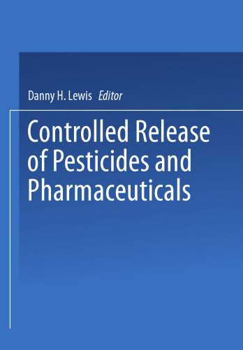 Controlled Release of Pesticides and Pharmaceuticals