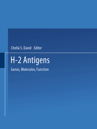 H-2 Antigens: Genes, Molecules, Function