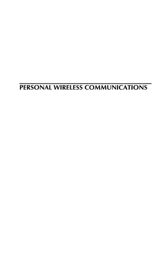 Personal Wireless Communications: IFIP TC6/WG6.8 Working Conference on Personal Wireless Communications (PWC’2000), September 14–15, 2000, Gdańsk, Poland