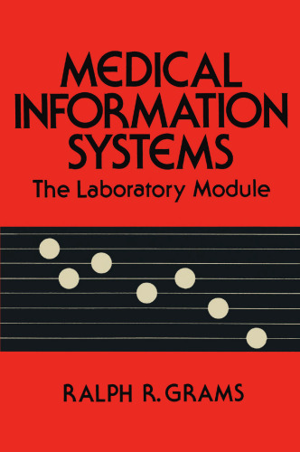 Medical Information Systems: The Laboratory Module