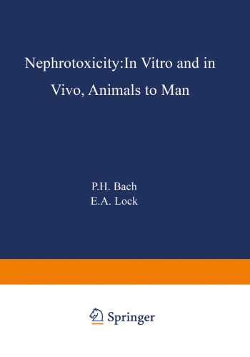 Nephrotoxicity: In Vitro to In Vivo Animals to Man