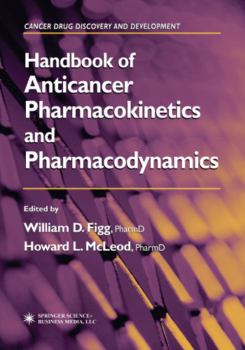 Handbook of Anticancer Pharmacokinetics and Pharmacodynamics