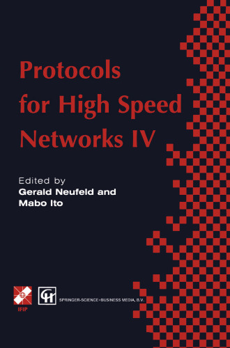 Protocols for High Speed Networks IV