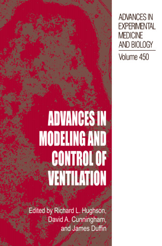 Advances in Modeling and Control of Ventilation