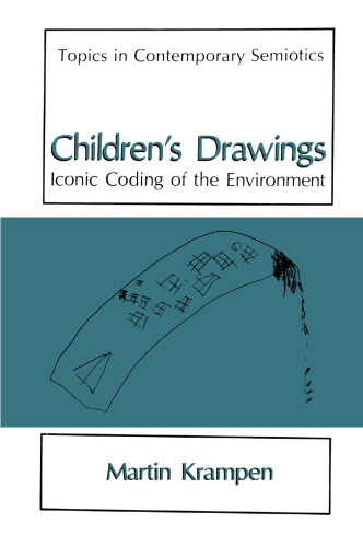 Children’s Drawings: Iconic Coding of the Environment