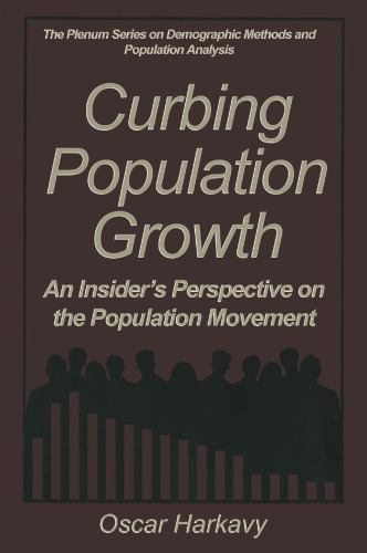 Curbing Population Growth: An Insider’s Perspective on the Population Movement