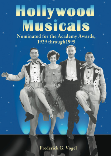 Hollywood Musicals Nominated for Best Picture