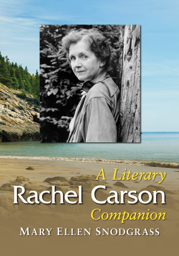Rachel Carson: A Literary Companion (McFarland Literary Companions)