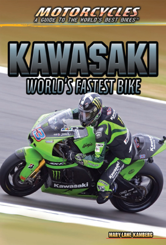 Kawasaki: World's Fastest Bike