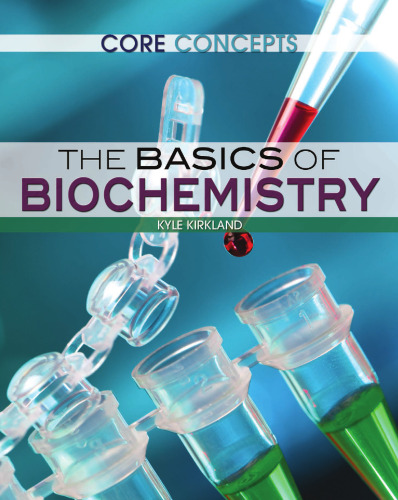 The Basics of Biochemistry