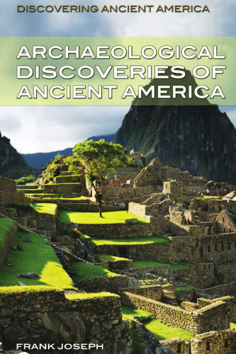 Archaeological Discoveries of Ancient America