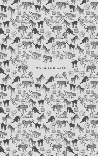 Marx for Cats: A Radical Bestiary