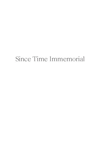 Since Time Immemorial: Native Custom and Law in Colonial Mexico