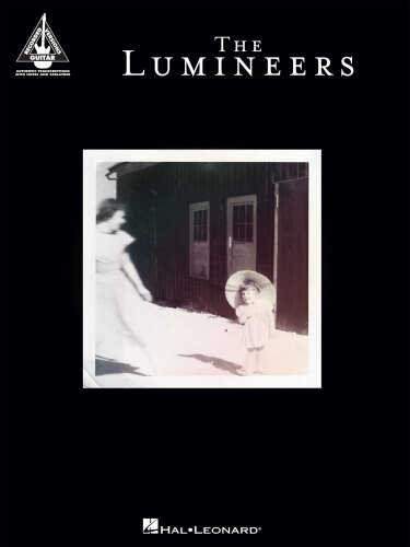 The Lumineers Songbook: Guitar Recorded Versions