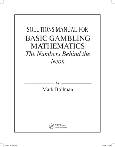 Basic Gambling Mathematics (Instructor Solution Manual, Solutions)