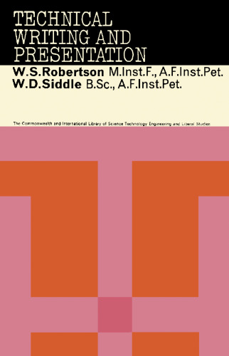 Technical Writing & Presentation: The Commonwealth and International Library: Social Administration, Training, Economics, and Production Division
