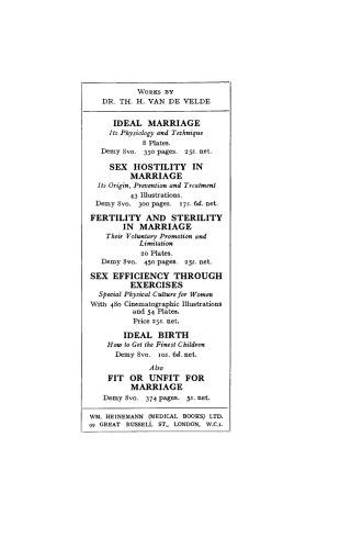 Ideal Marriage. Its Physiology and Technique