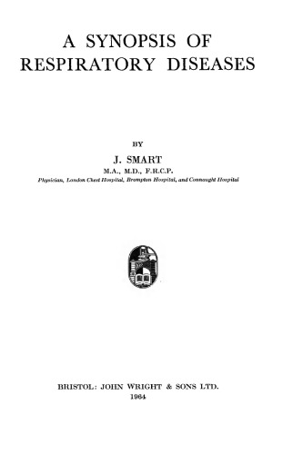 A Synopsis of Respiratory Diseases
