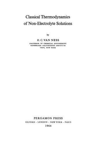 Classical Thermodynamics of Non-Electrolyte Solutions