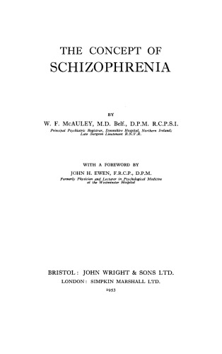 The Concept of Schizophrenia