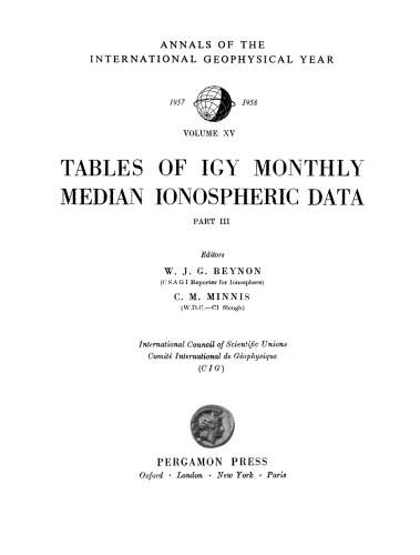 Tables of IGY Monthly Median Ionospheric Data
