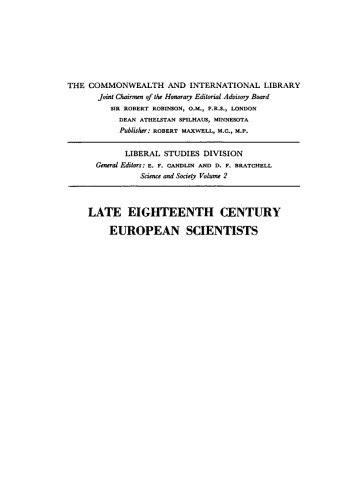 Late Eighteenth Century European Scientists. Volume 2