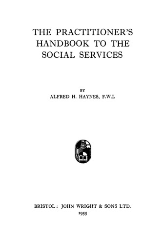 The Practitioner's Handbook to the Social Services