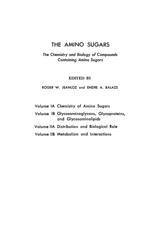Distribution and Biological Role. The Chemistry and Biology of Compounds Containing Amino Sugars