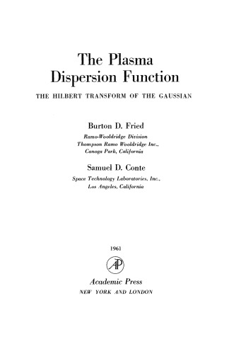 The Plasma Dispersion Function. The Hilbert Transform of the Gaussian