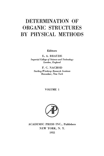 Determination of Organic Structures by Physical Methods