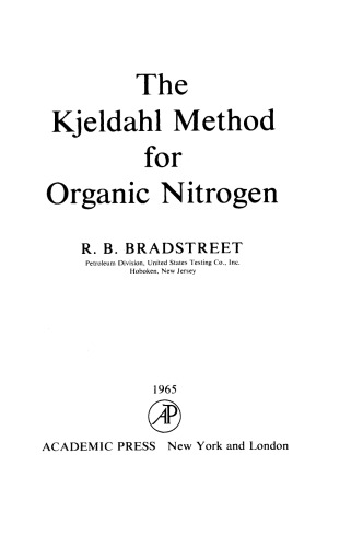The Kjeldahl Method for Organic Nitrogen
